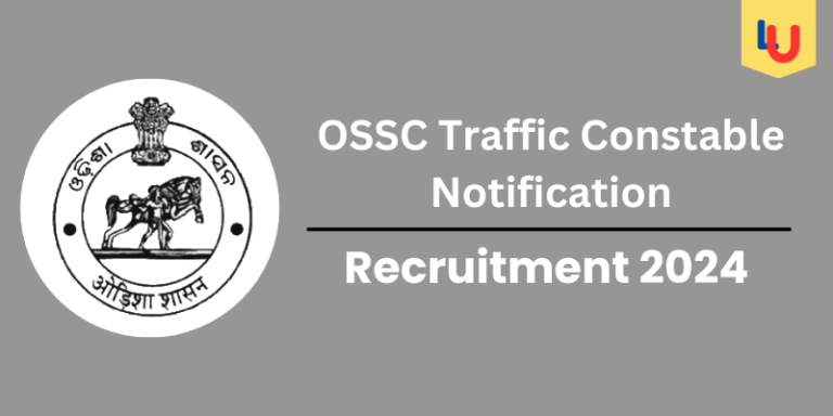 OSSC Traffic Constable Notification Out 2024: Check Post For 26 Vacancies - Apply Now