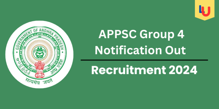 APPSC Group 4 Recruitment 2024, Vacancy, Eligibility, Selection Process, Fee
