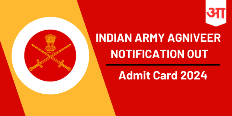 Indian Army Agniveer Notification 2024, Check Admit Card, Rally Programme & How to Download