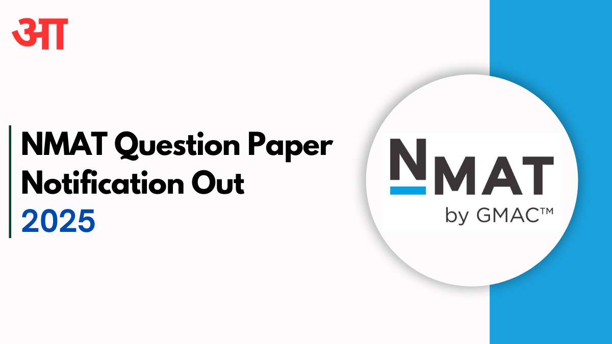 NMAT Question Paper Notification 2025, Check Post For Question Papers , How to Access