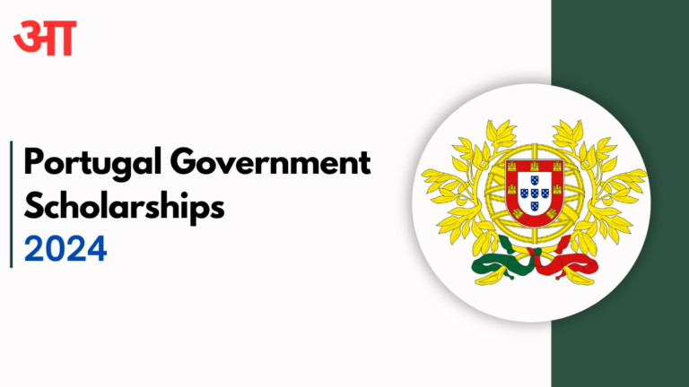 Portugal Government Scholarships 2024- Check Eligibility & Chance to Study in Europe