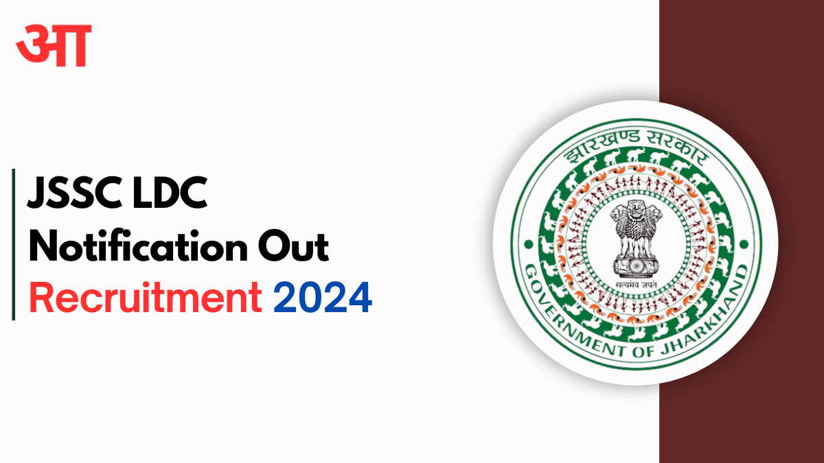 JSSC LDC Recruitment 2024, Check Post For More Information