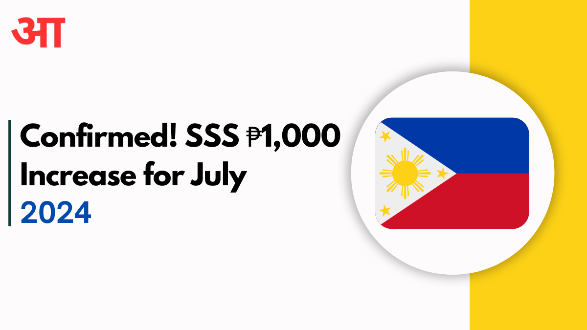 Confirmed! SSS ₱1,000 Increase for July 2024: When, Who, and How to Claim