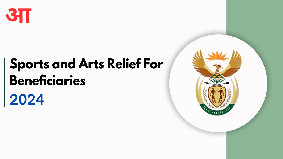 Over R72 Million in Sports and Arts Relief For Beneficiaries 2024- Claim Yours Today