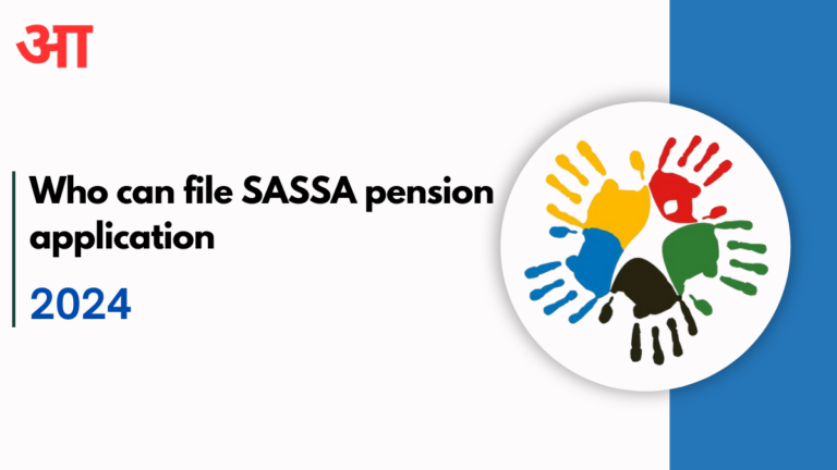 WHO can file a 2024 SASSA pension application on your behalf?