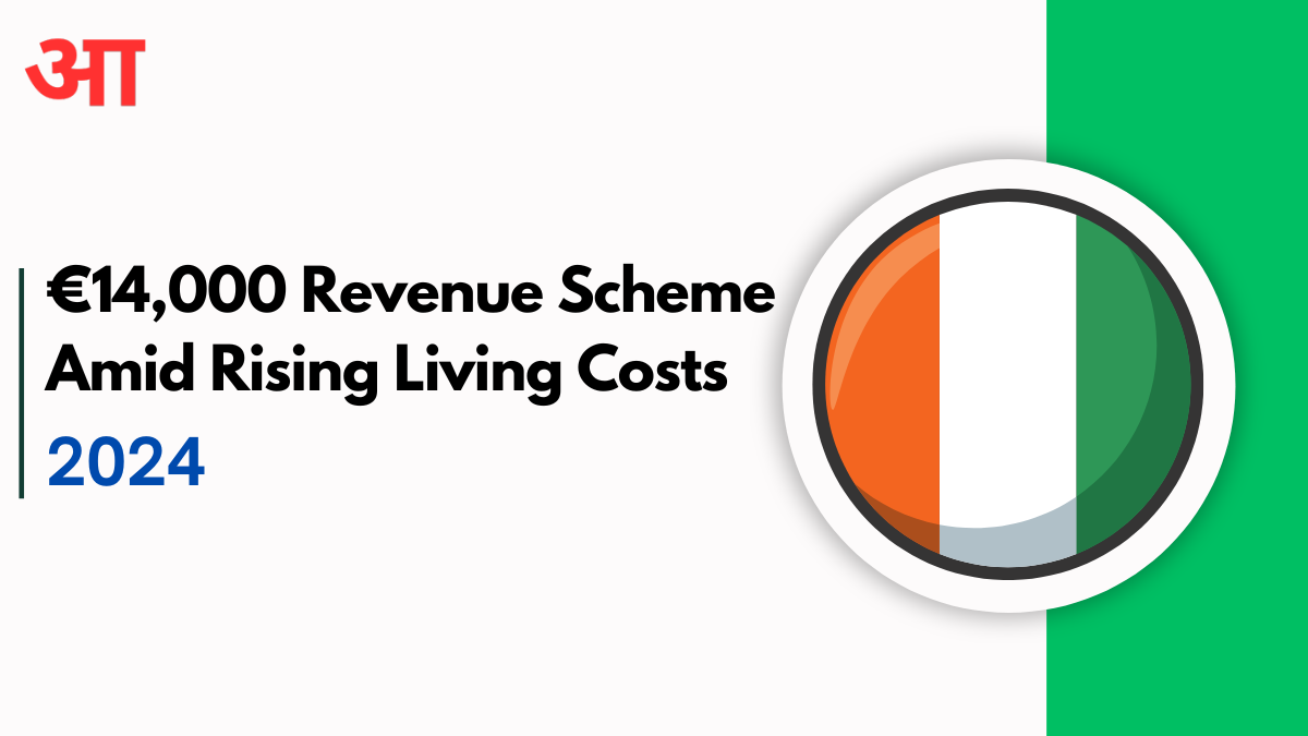 Thousands in Ireland Eligible for Up to €14,000 from Revenue Scheme Amid Rising Living Costs