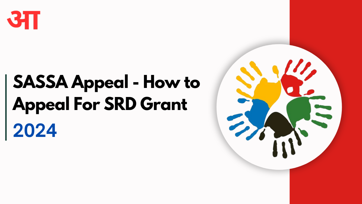 SASSA Appeal 2024, How to Appeal For SRD Grant Pending or Declined Status?