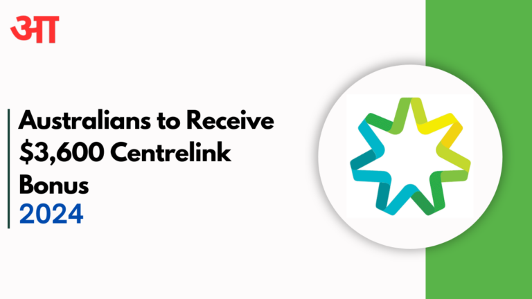 Australians to Receive $3,600 Centrelink Bonus: Eligibility, Payment Dates, and How to Apply