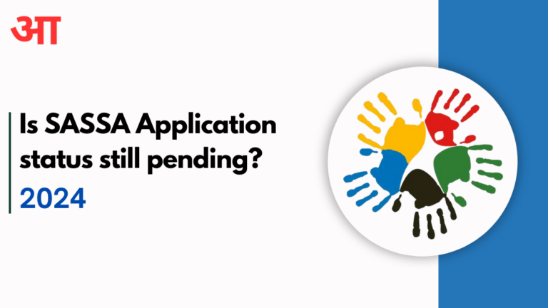 Is SASSA Application status still pending? Check out Steps to solve it