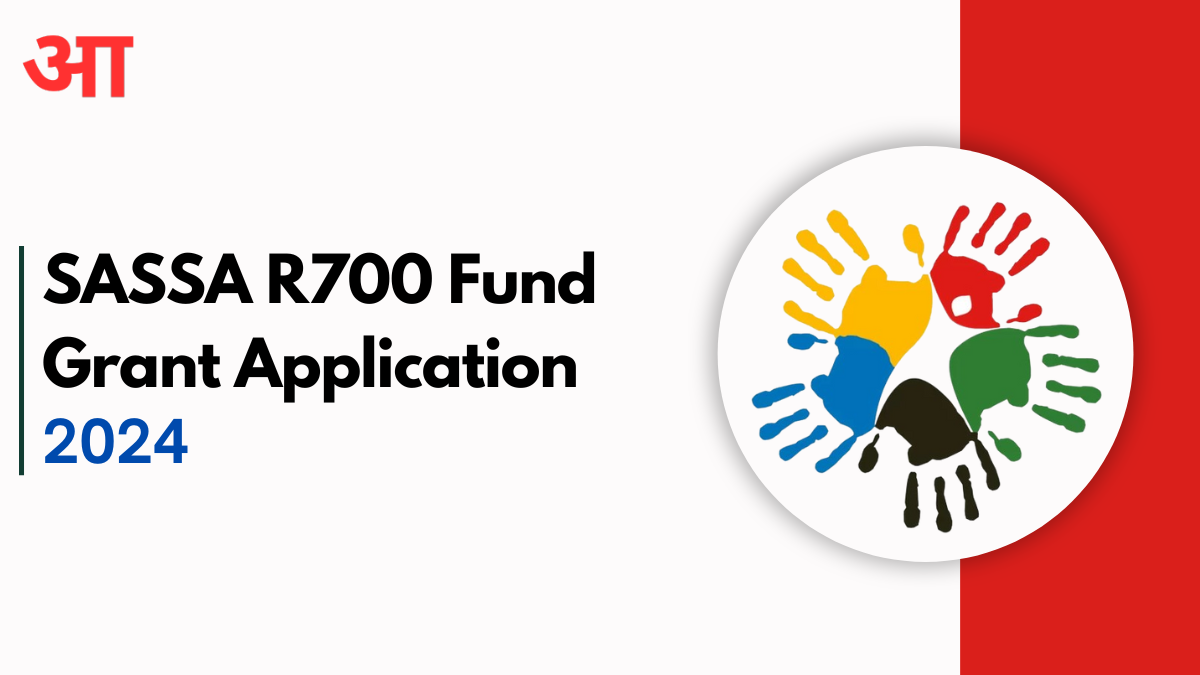 2024 SASSA R700 Fund Grant Application: Important Information to Consider