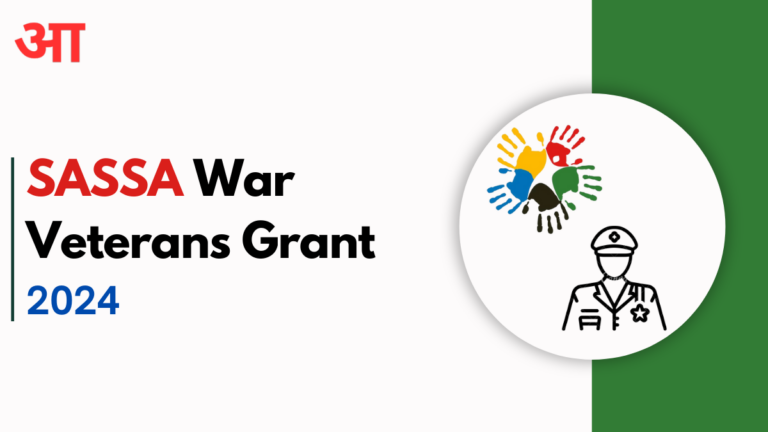 SASSA War Veterans Grant 2024, Required Documents, Eligibility, and How To Apply